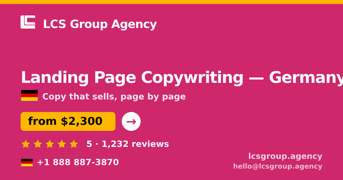 Landing Page Copywriting in Germany — from $1,700, rated 4.8/5 by 1907 clients. LCS Group Agency.