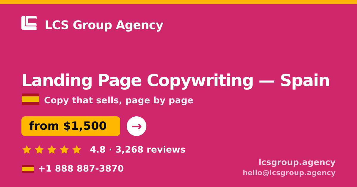 Landing Page Copywriting in Spain — from $1,500, rated 4.8/5 by 3268 clients. LCS Group Agency.