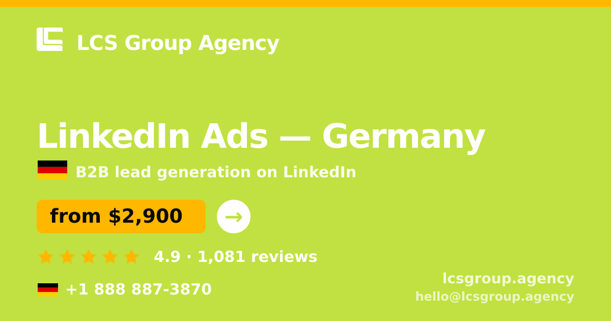 LinkedIn Ads in Munich — from $4,200/mo, rated 4.6/5 by 1981 clients. LCS Group Agency.