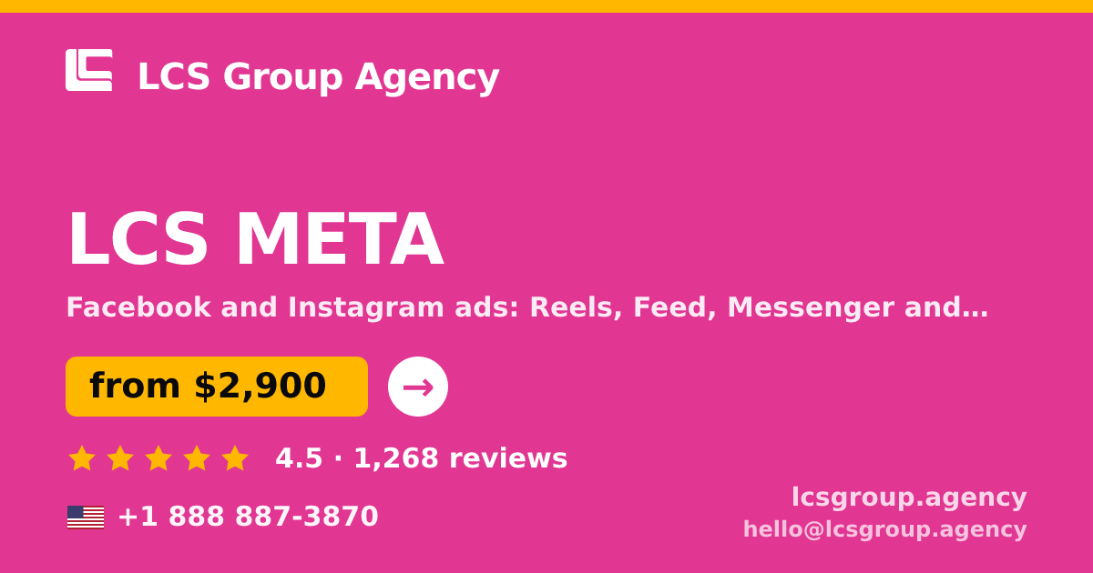 LCS META in the USA — from $2,900/mo, rated 4.5/5 by 1268 clients. LCS Group Agency.