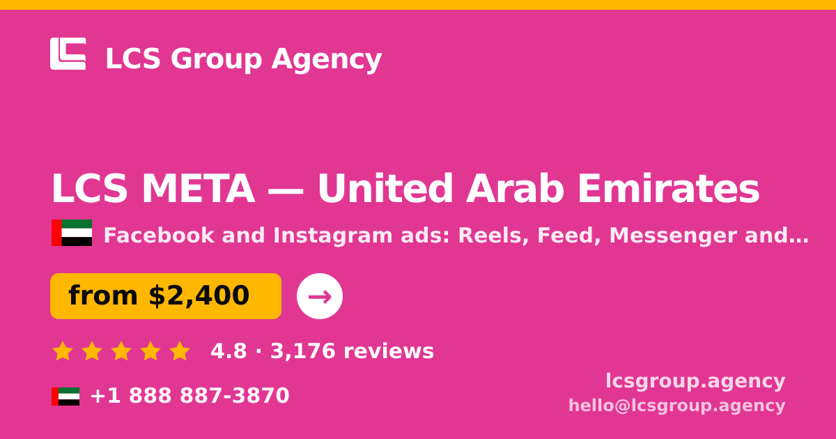 LCS META in United Arab Emirates — from $2,400/mo, rated 4.8/5 by 3176 clients. LCS Group Agency.