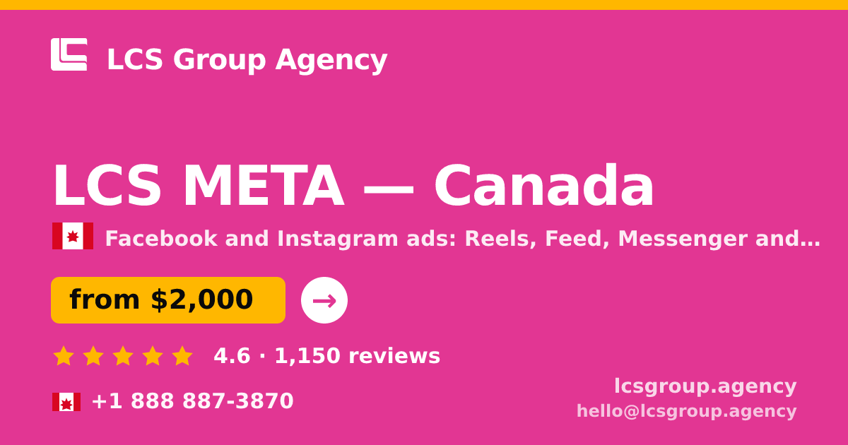 LCS META in Vancouver — from $2,900/mo, rated 4.7/5 by 2135 clients. LCS Group Agency.