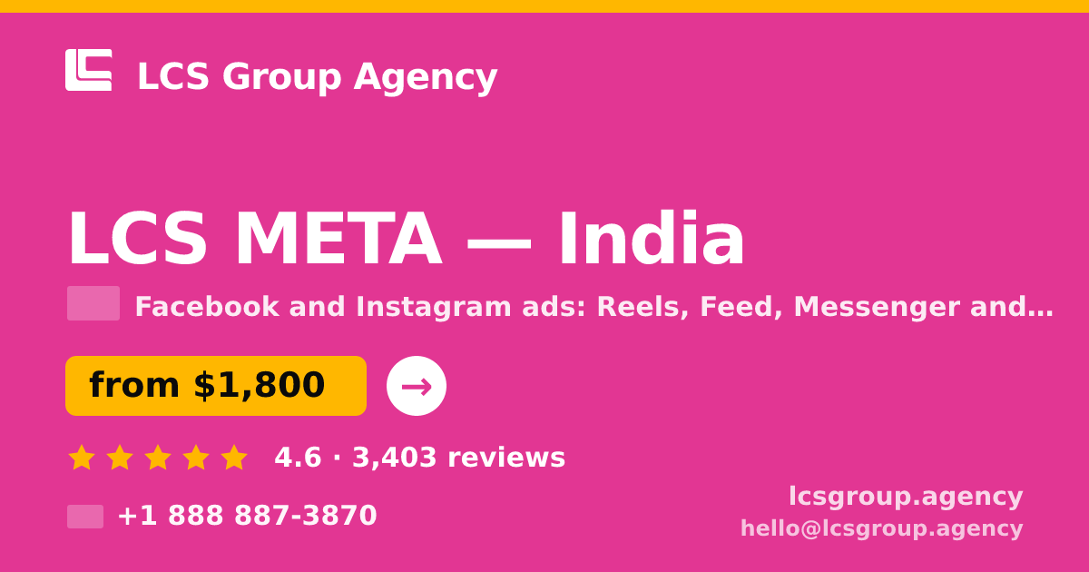 LCS META in India — from $1,800/mo, rated 4.6/5 by 3403 clients. LCS Group Agency.