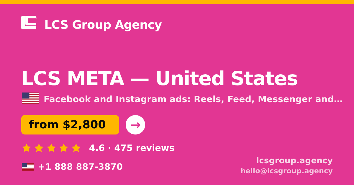 LCS META in United States — from $2,800/mo, rated 4.6/5 by 475 clients. LCS Group Agency.