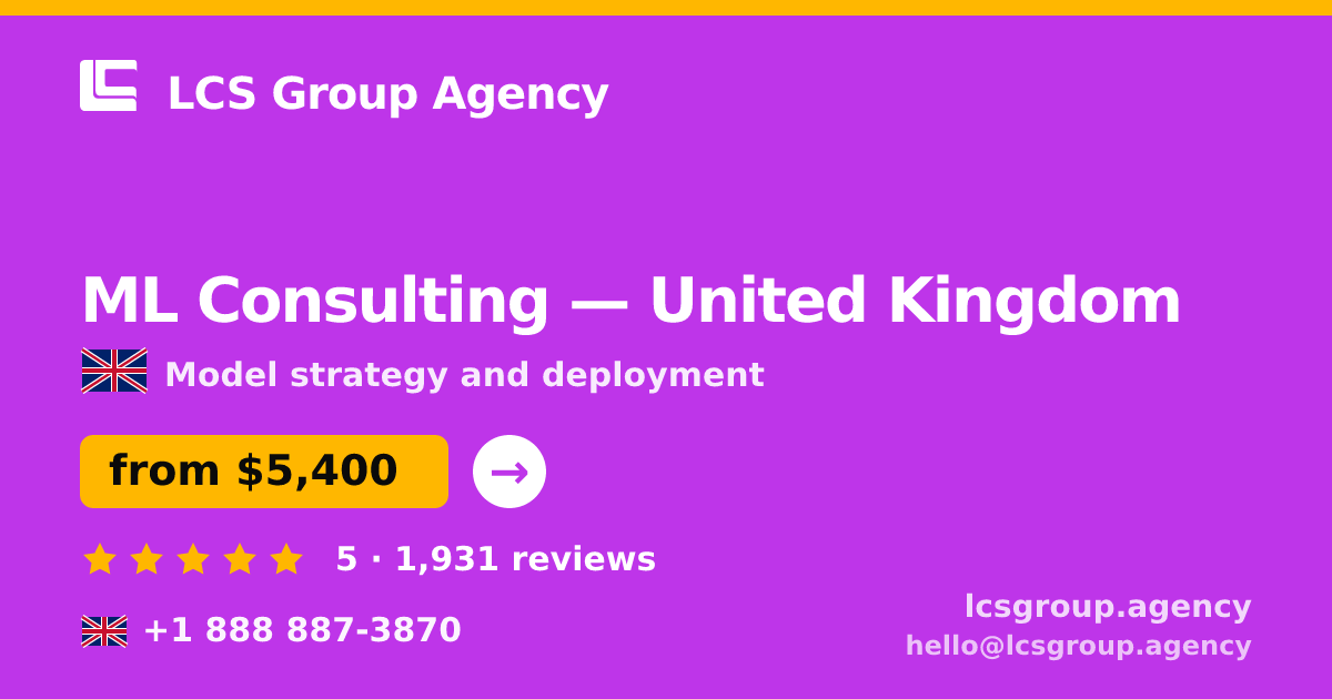 ML Consulting in Leeds — from $5,300, rated 4.7/5 by 1593 clients. LCS Group Agency.