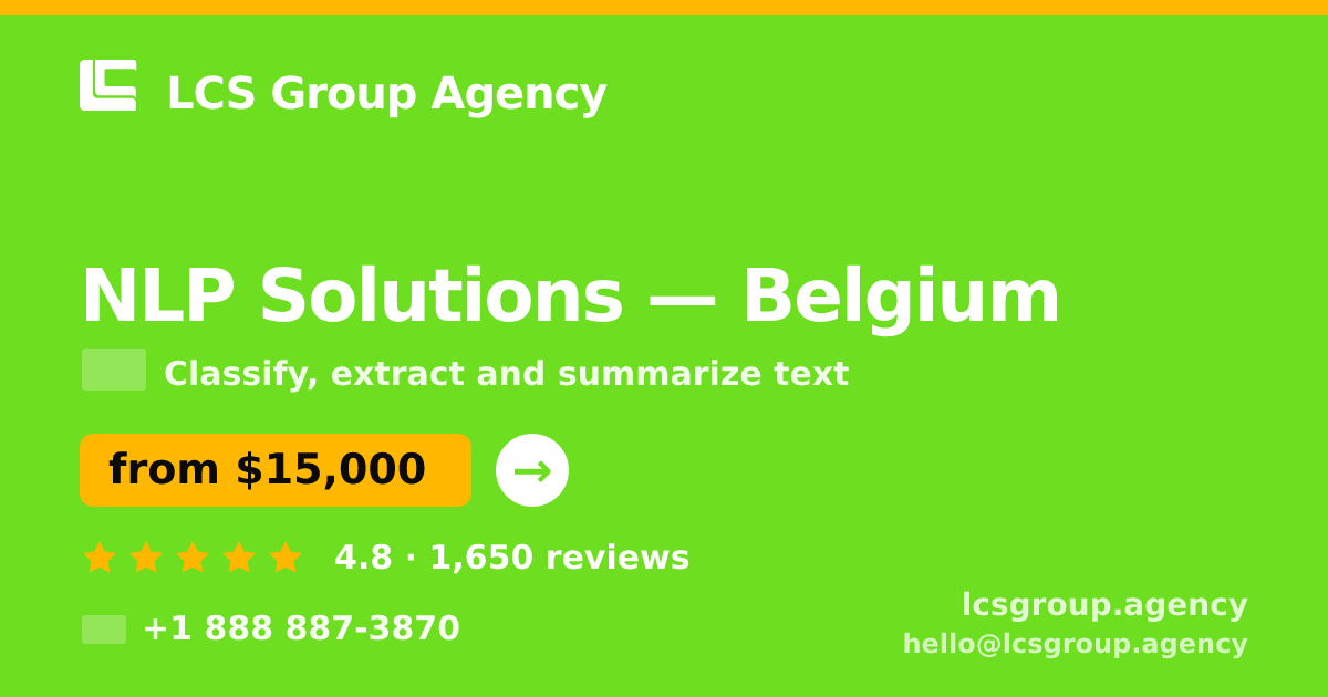 NLP Solutions in Brussels — from $17,000, rated 4.7/5 by 2712 clients. LCS Group Agency.