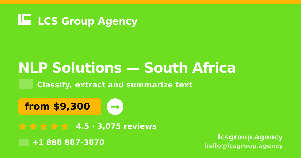 NLP Solutions in South Africa — from $9,300, rated 4.5/5 by 3075 clients. LCS Group Agency.