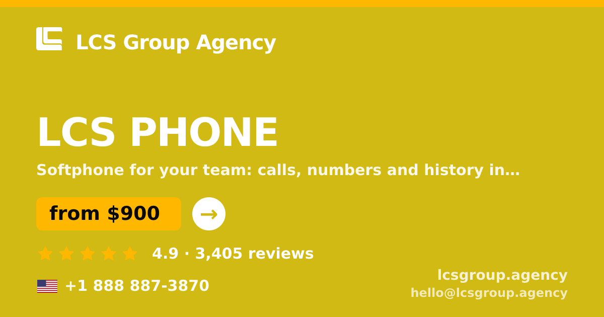 LCS PHONE in the USA — from $900/mo, rated 4.9/5 by 3405 clients. LCS Group Agency.