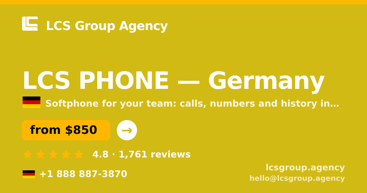 LCS PHONE in Germany — from $850/mo, rated 4.8/5 by 1761 clients. LCS Group Agency.