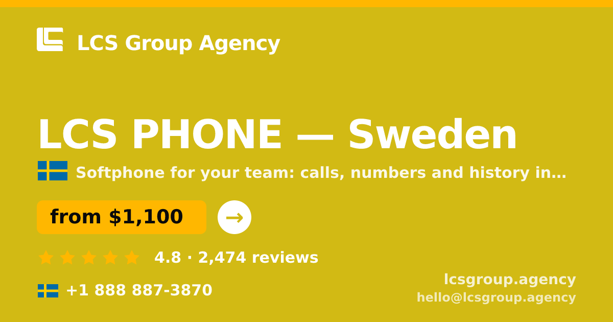 LCS PHONE in Sweden — from $1,100/mo, rated 4.8/5 by 2474 clients. LCS Group Agency.