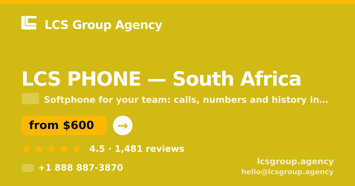 LCS PHONE in South Africa — from $600/mo, rated 4.5/5 by 1481 clients. LCS Group Agency.