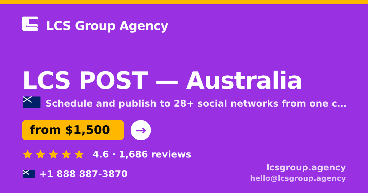 LCS POST in Australia — from $1,500/mo, rated 4.6/5 by 1686 clients. LCS Group Agency.