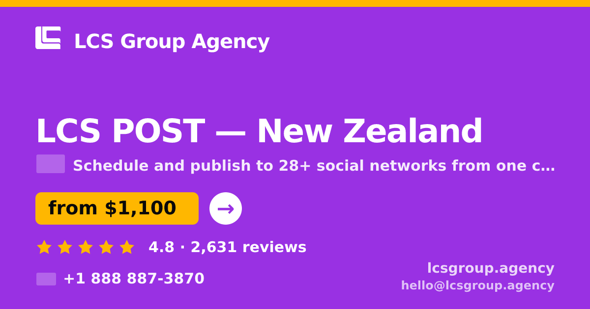 LCS POST in New Zealand — from $1,100/mo, rated 4.8/5 by 2631 clients. LCS Group Agency.
