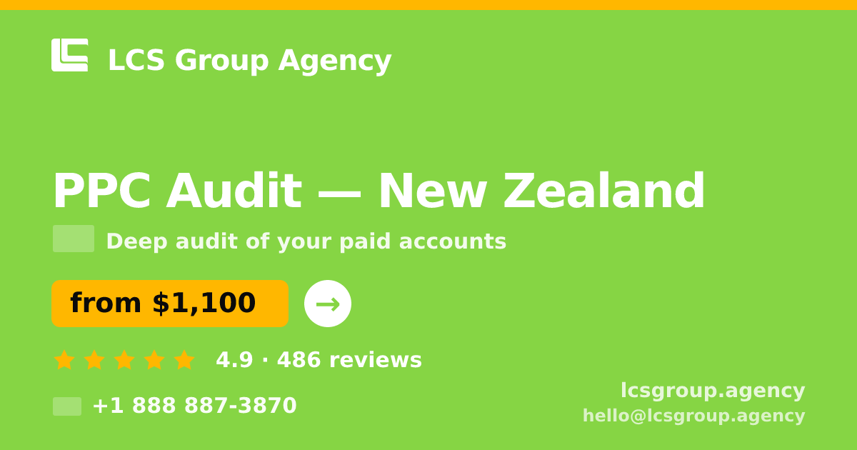 PPC Audit in Christchurch — from $1,400, rated 4.8/5 by 1535 clients. LCS Group Agency.