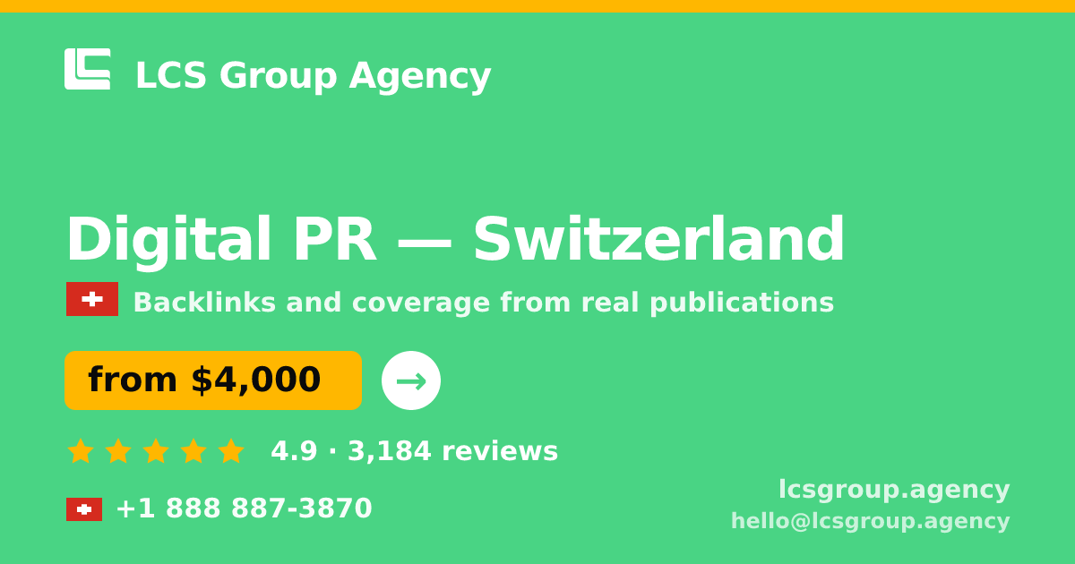 Digital PR in Geneva — from $4,500/mo, rated 4.8/5 by 2742 clients. LCS Group Agency.