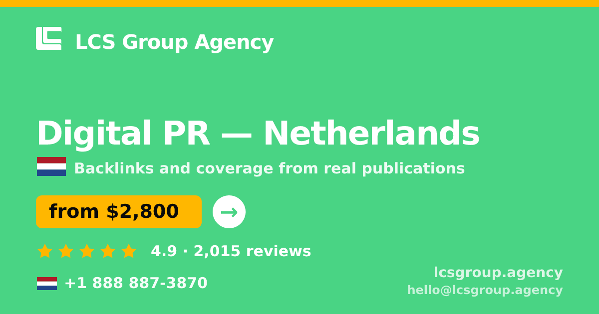 Digital PR in The Hague — from $3,100/mo, rated 4.6/5 by 2133 clients. LCS Group Agency.