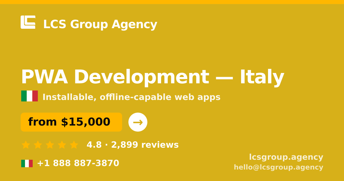 PWA Development in Rome — from $13,500, rated 4.9/5 by 3107 clients. LCS Group Agency.