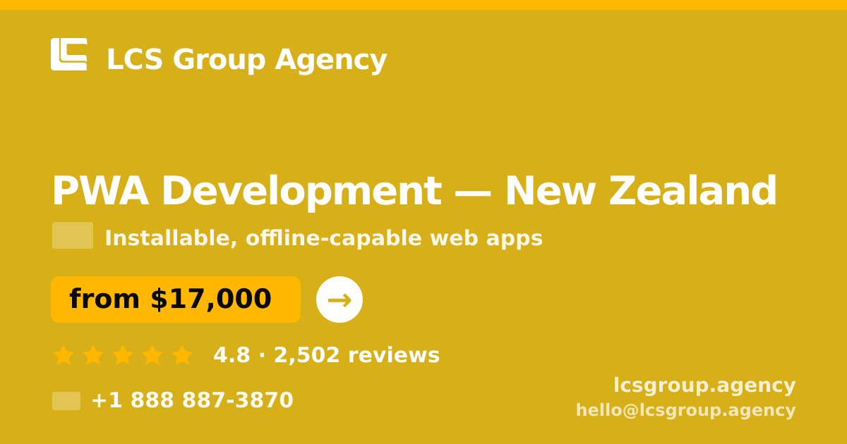 PWA Development in Christchurch — from $12,000, rated 5/5 by 633 clients. LCS Group Agency.