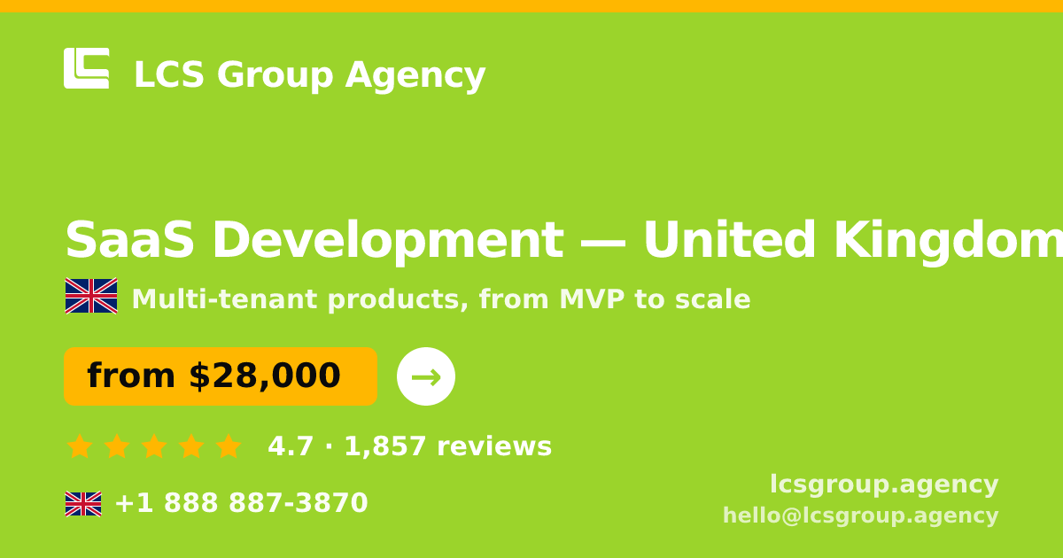 SaaS Development in Edinburgh — from $27,000, rated 4.8/5 by 1898 clients. LCS Group Agency.