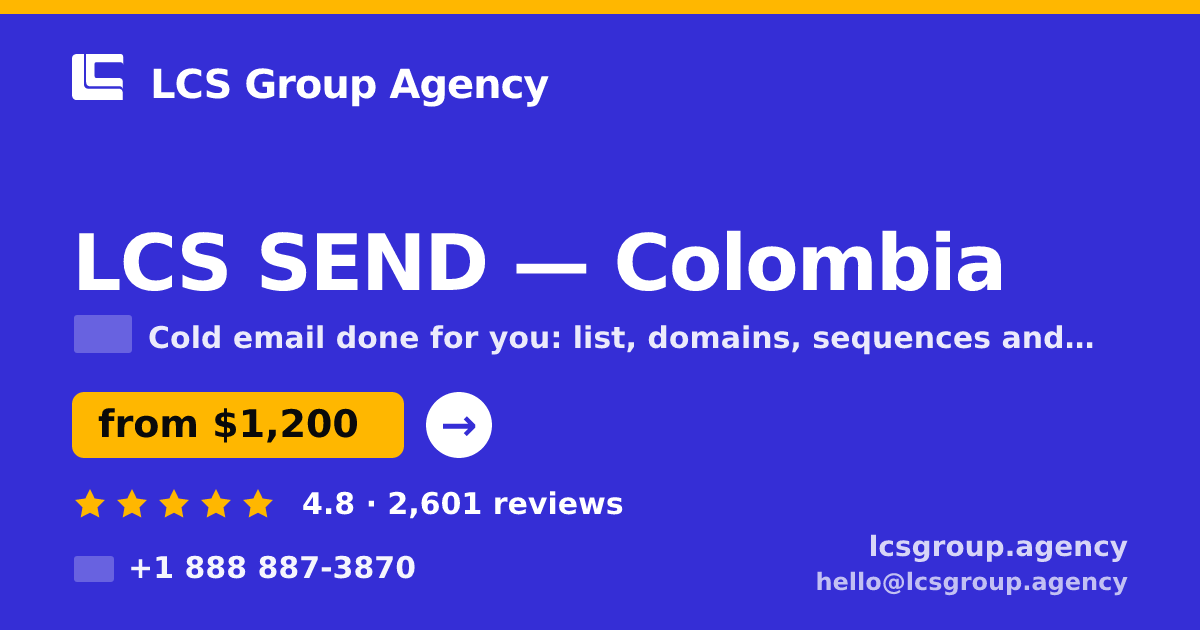 LCS SEND in Colombia — from $1,200/mo, rated 4.8/5 by 2601 clients. LCS Group Agency.
