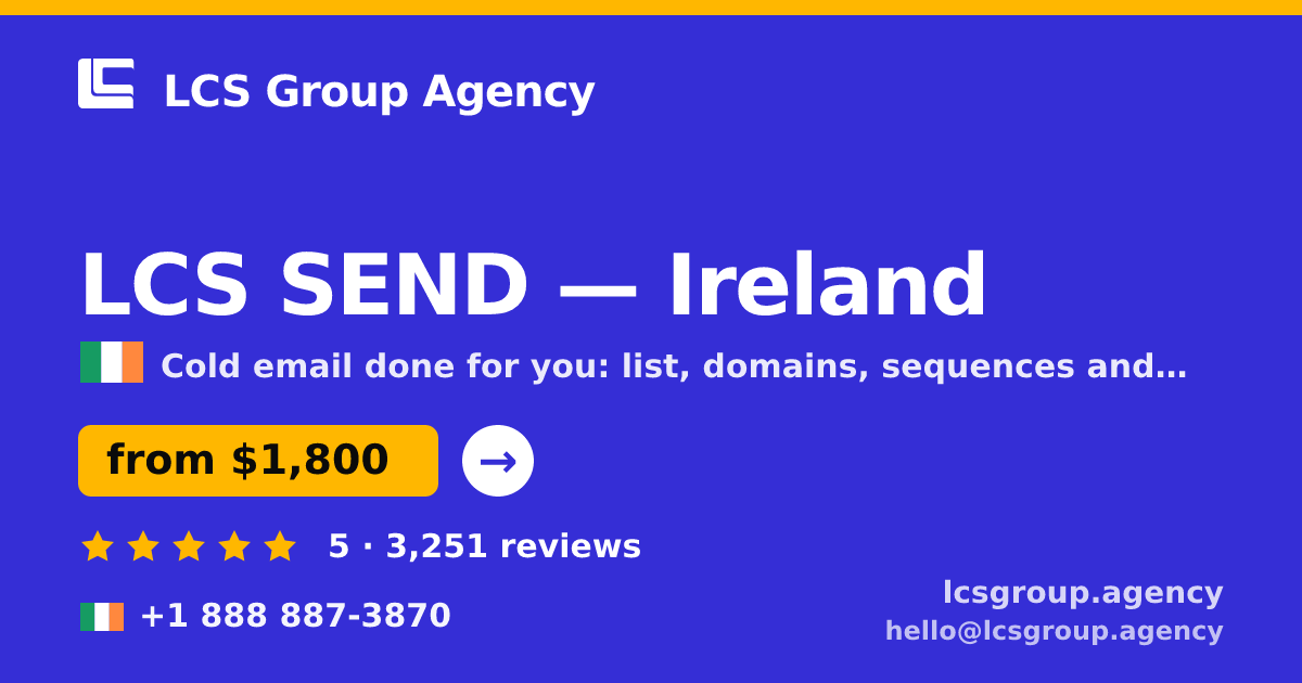 LCS SEND in Ireland — from $1,800/mo, rated 5/5 by 3251 clients. LCS Group Agency.