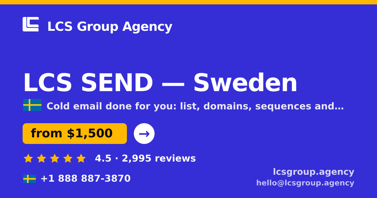 LCS SEND in Sweden — from $1,500/mo, rated 4.5/5 by 2995 clients. LCS Group Agency.