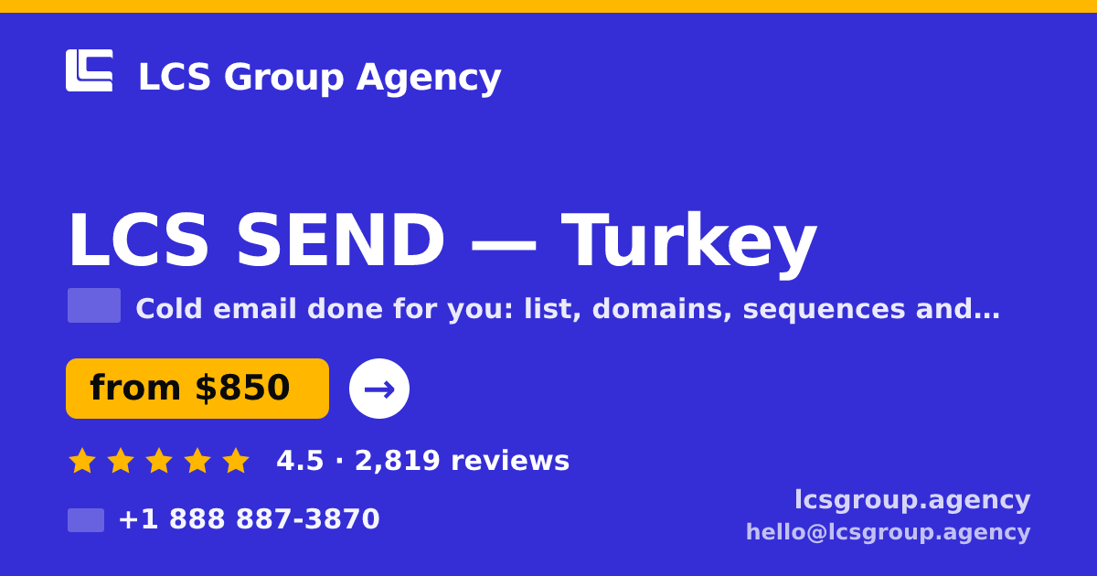 LCS SEND in Turkey — from $850/mo, rated 4.5/5 by 2819 clients. LCS Group Agency.