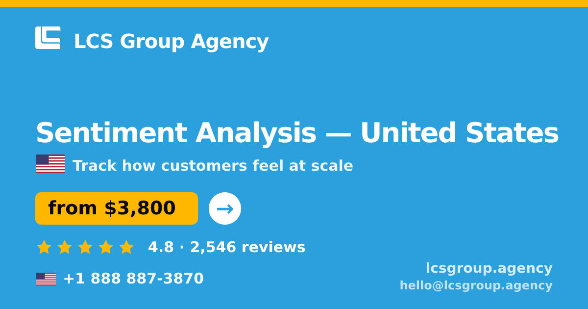 Sentiment Analysis in San Antonio — from $4,600, rated 4.6/5 by 2637 clients. LCS Group Agency.