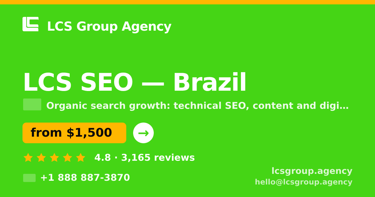 LCS SEO in Brazil — from $1,500/mo, rated 4.8/5 by 3165 clients. LCS Group Agency.