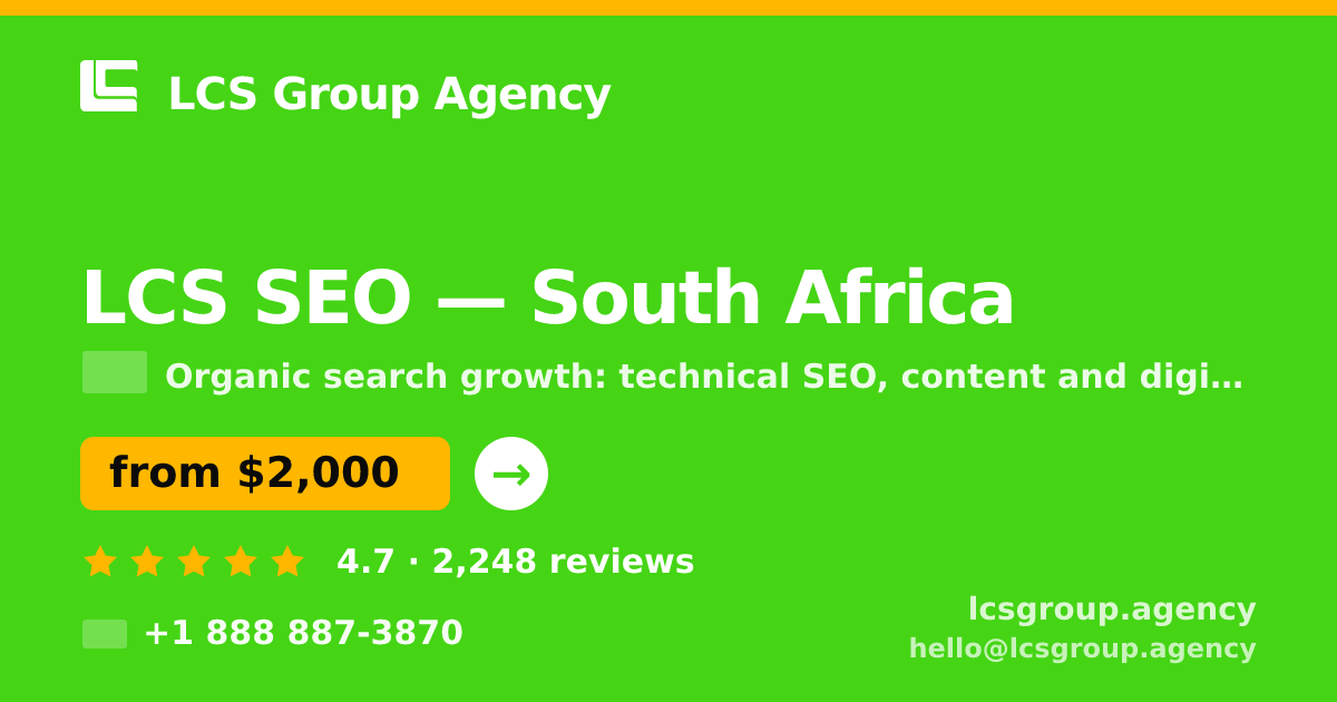 LCS SEO in South Africa — from $2,000/mo, rated 4.7/5 by 2248 clients. LCS Group Agency.