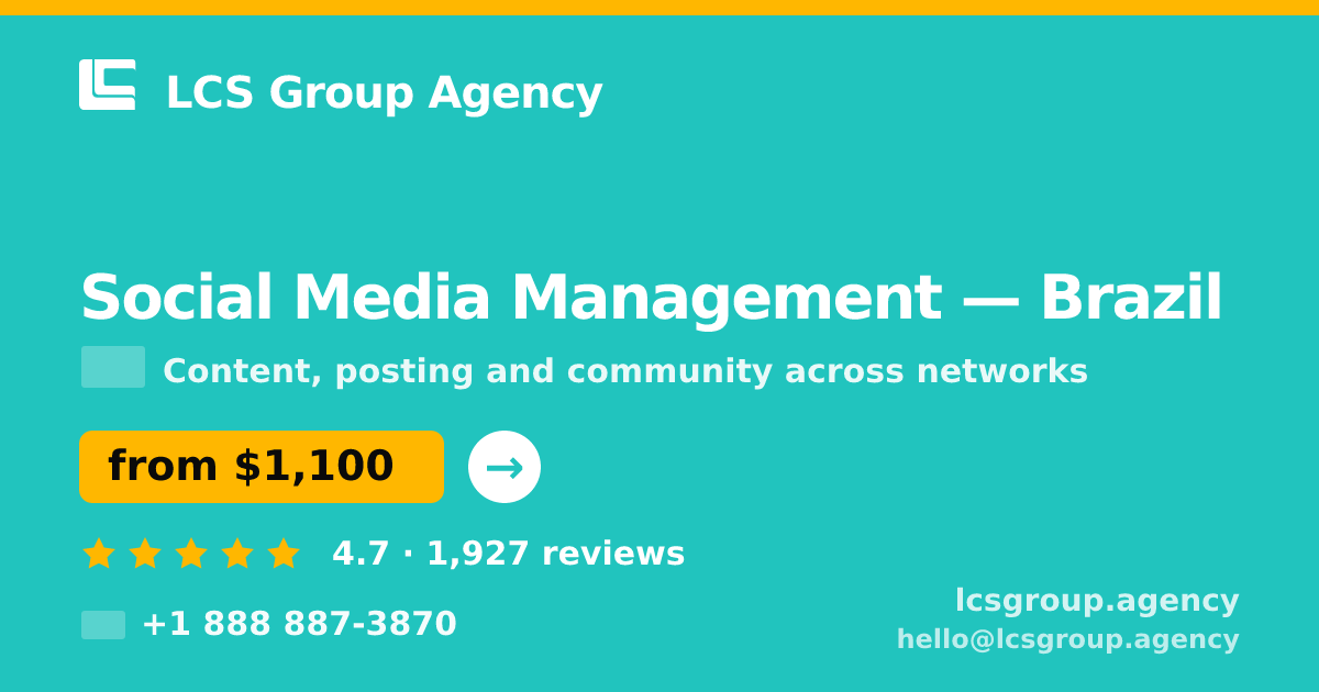 Social Media Management in São Paulo — from $700/mo, rated 4.7/5 by 1735 clients. LCS Group Agency.