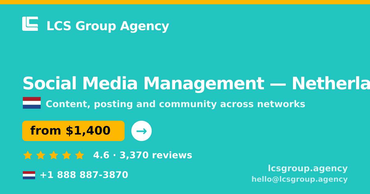 Social Media Management in Rotterdam — from $1,700/mo, rated 4.7/5 by 1612 clients. LCS Group Agency.
