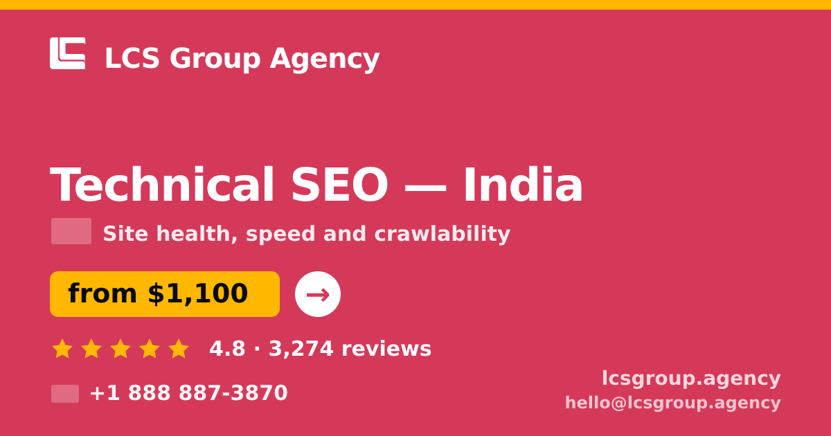 Technical SEO in Hyderabad — from $850, rated 4.9/5 by 2980 clients. LCS Group Agency.