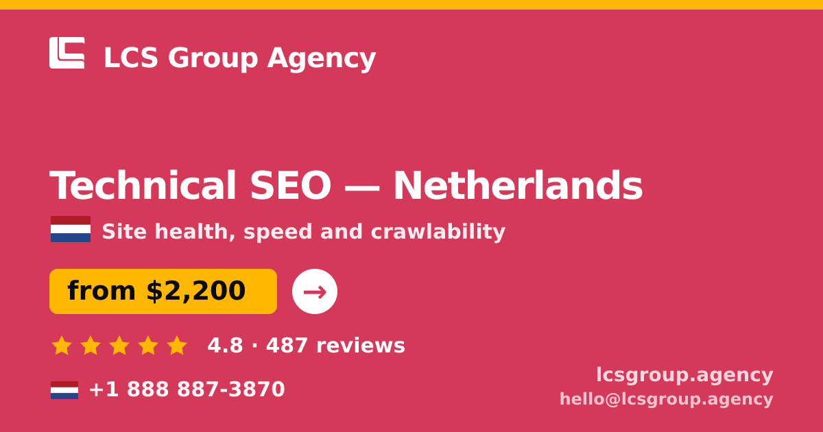 Technical SEO in Amsterdam — from $2,400, rated 4.7/5 by 1176 clients. LCS Group Agency.