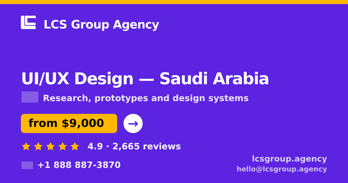 UI/UX Design in Jeddah — from $8,300, rated 5/5 by 1123 clients. LCS Group Agency.