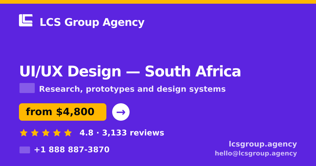 UI/UX Design in Cape Town — from $4,900, rated 4.7/5 by 1951 clients. LCS Group Agency.