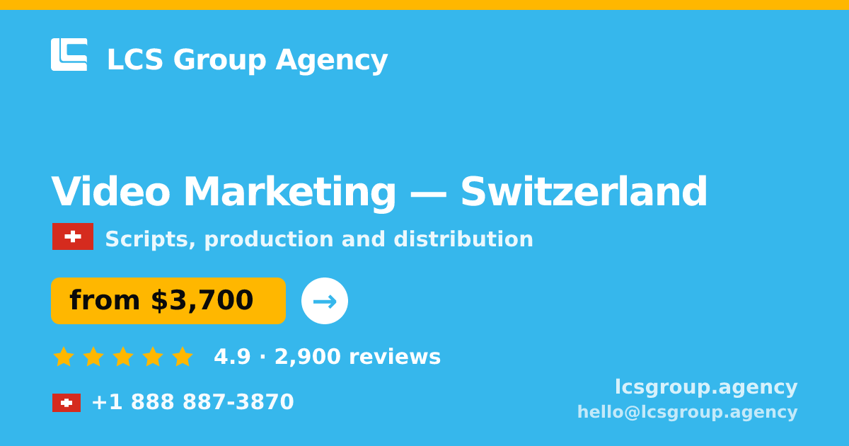 Video Marketing in Zürich — from $4,900, rated 4.8/5 by 3386 clients. LCS Group Agency.