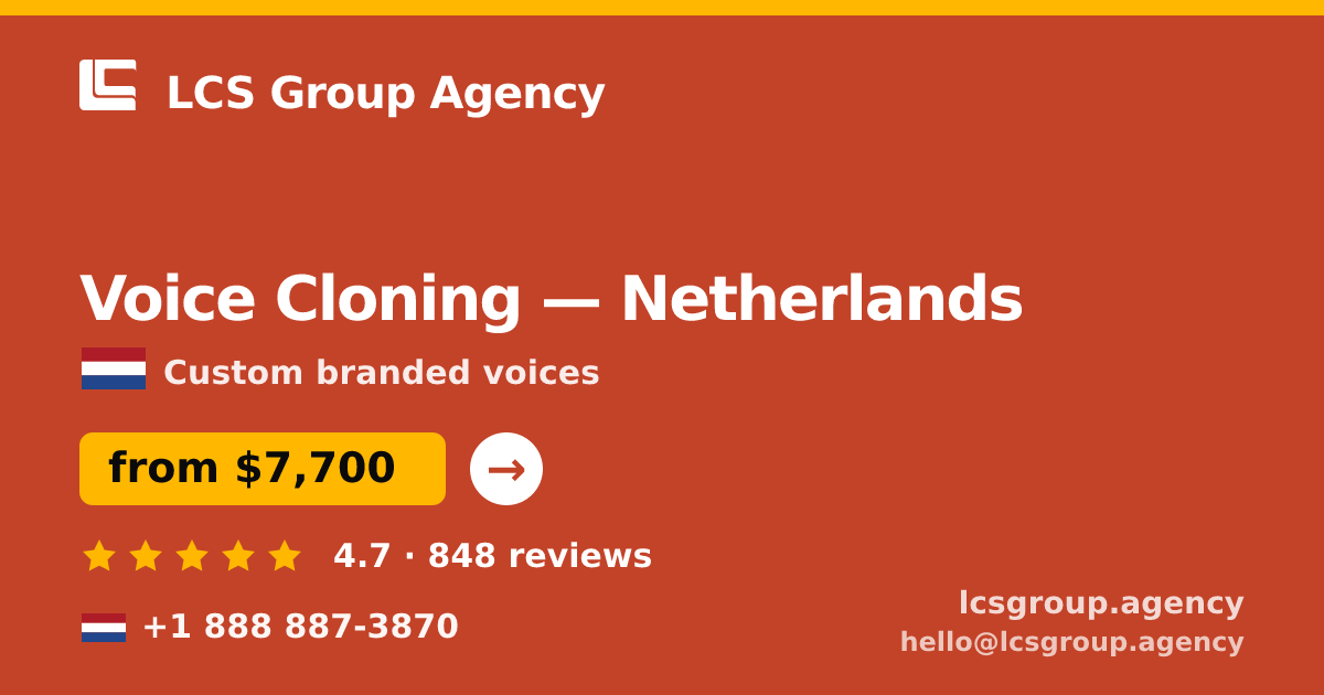 Voice Cloning in Rotterdam — from $8,200, rated 5/5 by 2456 clients. LCS Group Agency.