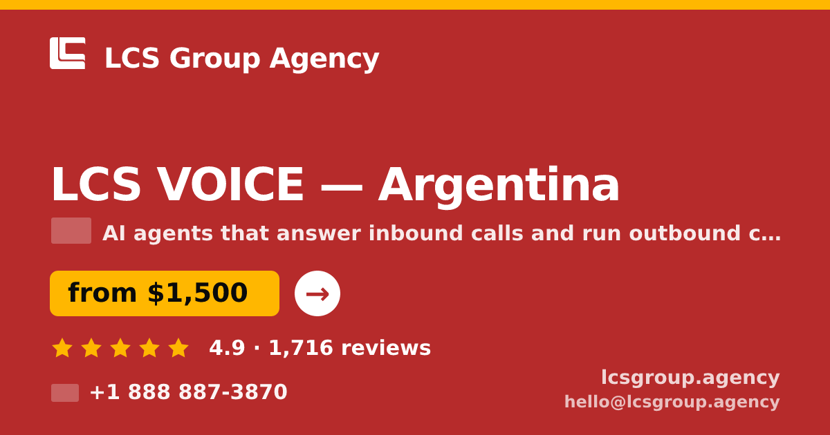 LCS VOICE in Argentina — from $1,500/mo, rated 4.9/5 by 1716 clients. LCS Group Agency.