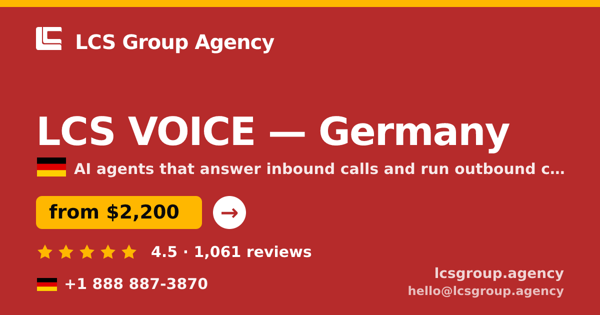 LCS VOICE in Germany — from $2,200/mo, rated 4.5/5 by 1061 clients. LCS Group Agency.