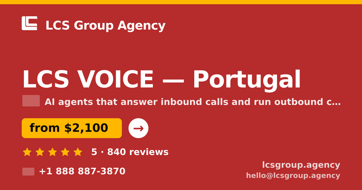 LCS VOICE in Lisbon — from $1,500/mo, rated 4.5/5 by 1726 clients. LCS Group Agency.