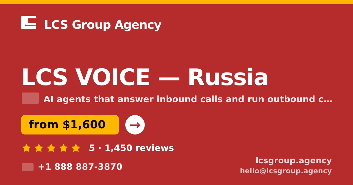 LCS VOICE in Russia — from $1,600/mo, rated 5/5 by 1450 clients. LCS Group Agency.
