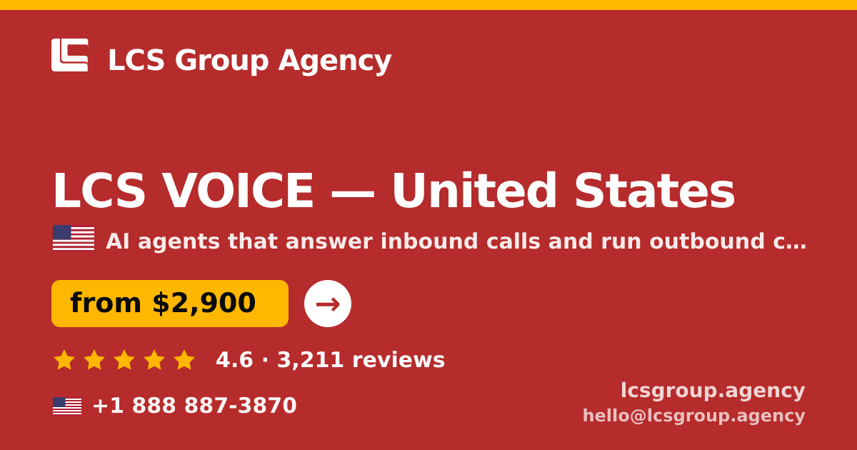 LCS VOICE in United States — from $2,900/mo, rated 4.6/5 by 3211 clients. LCS Group Agency.