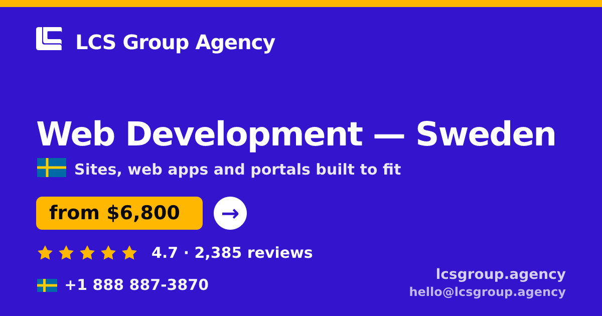 Web Development in Malmö — from $8,400, rated 4.9/5 by 1210 clients. LCS Group Agency.