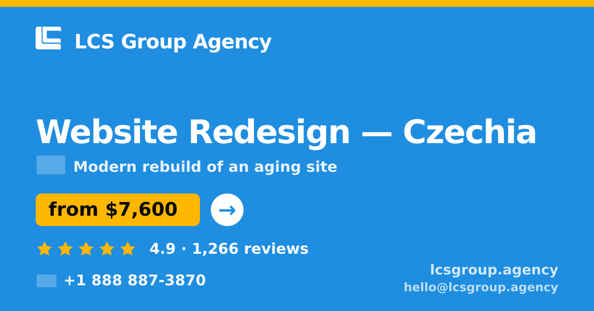 Website Redesign in Czechia — from $7,600, rated 4.9/5 by 1266 clients. LCS Group Agency.