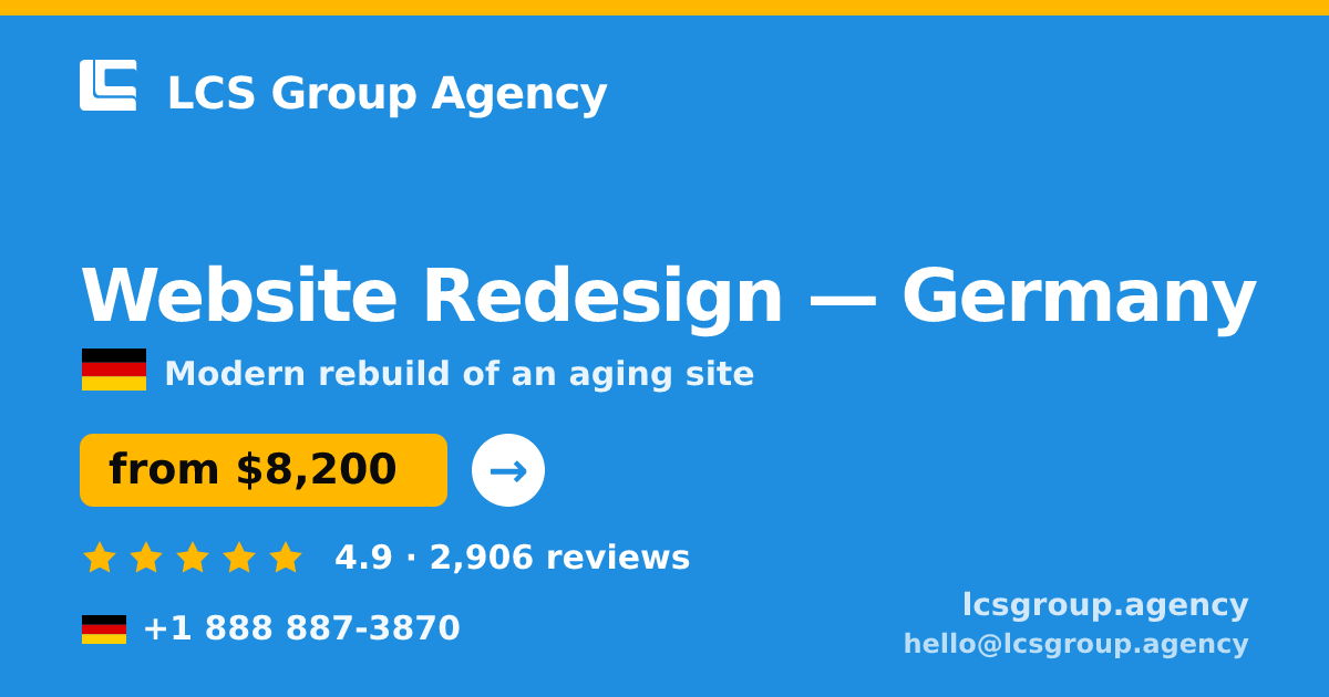 Website Redesign in Munich — from $12,500, rated 4.8/5 by 2789 clients. LCS Group Agency.
