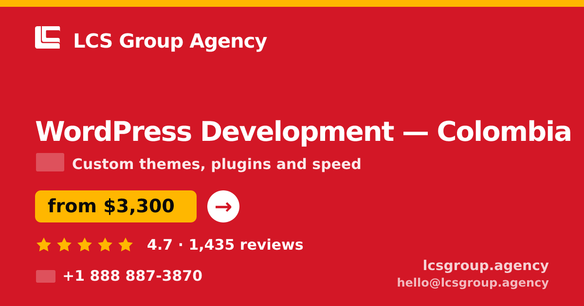 WordPress Development in Colombia — from $3,300, rated 4.7/5 by 1435 clients. LCS Group Agency.