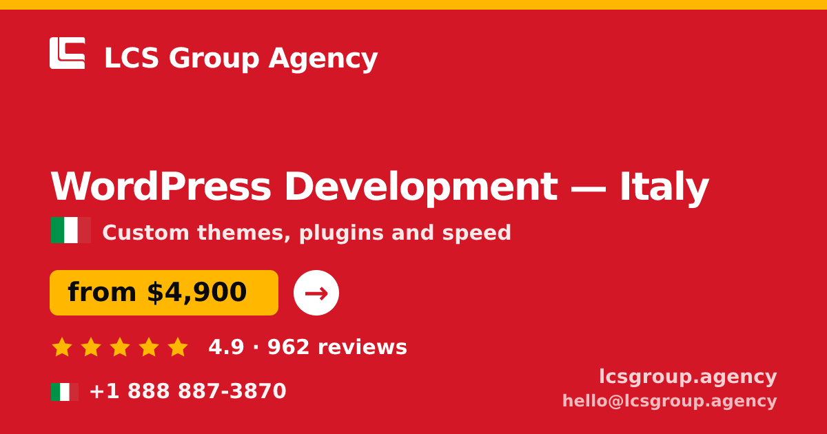 WordPress Development in Italy — from $4,900, rated 4.9/5 by 962 clients. LCS Group Agency.